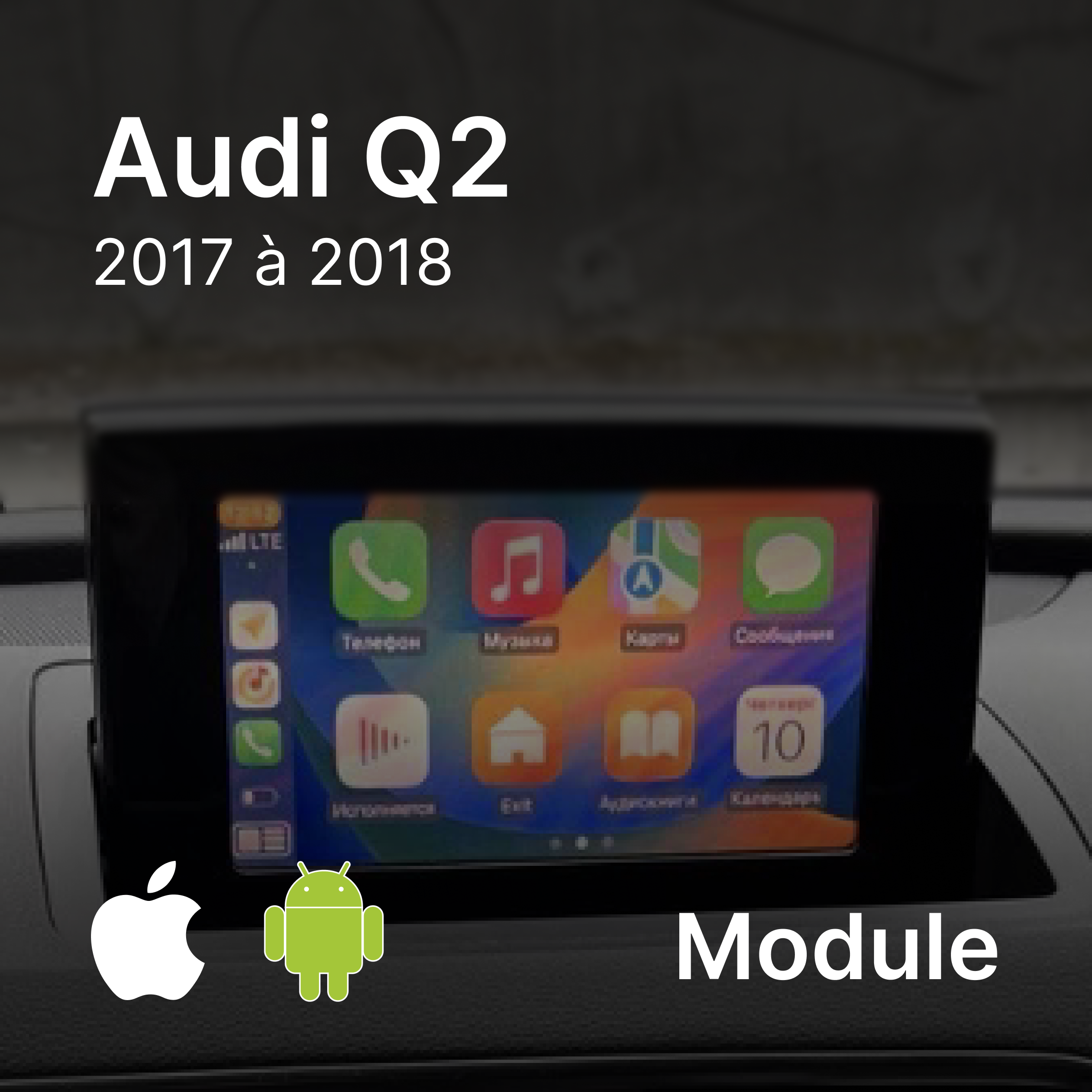 Module CarPlay / Android Auto Audi Q2