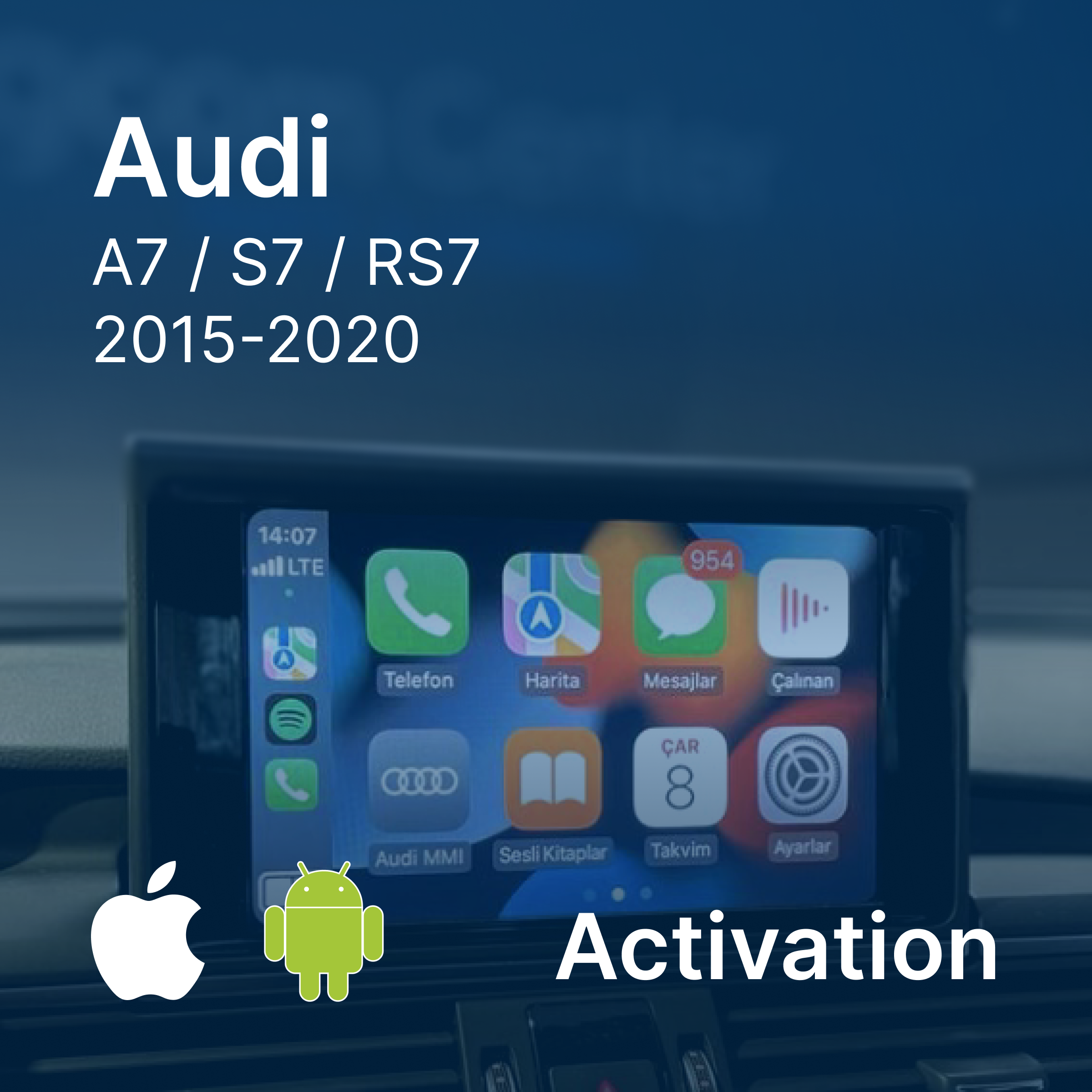 Activation Apple CarPlay & Android Auto | Audi A7 / S7 / RS7