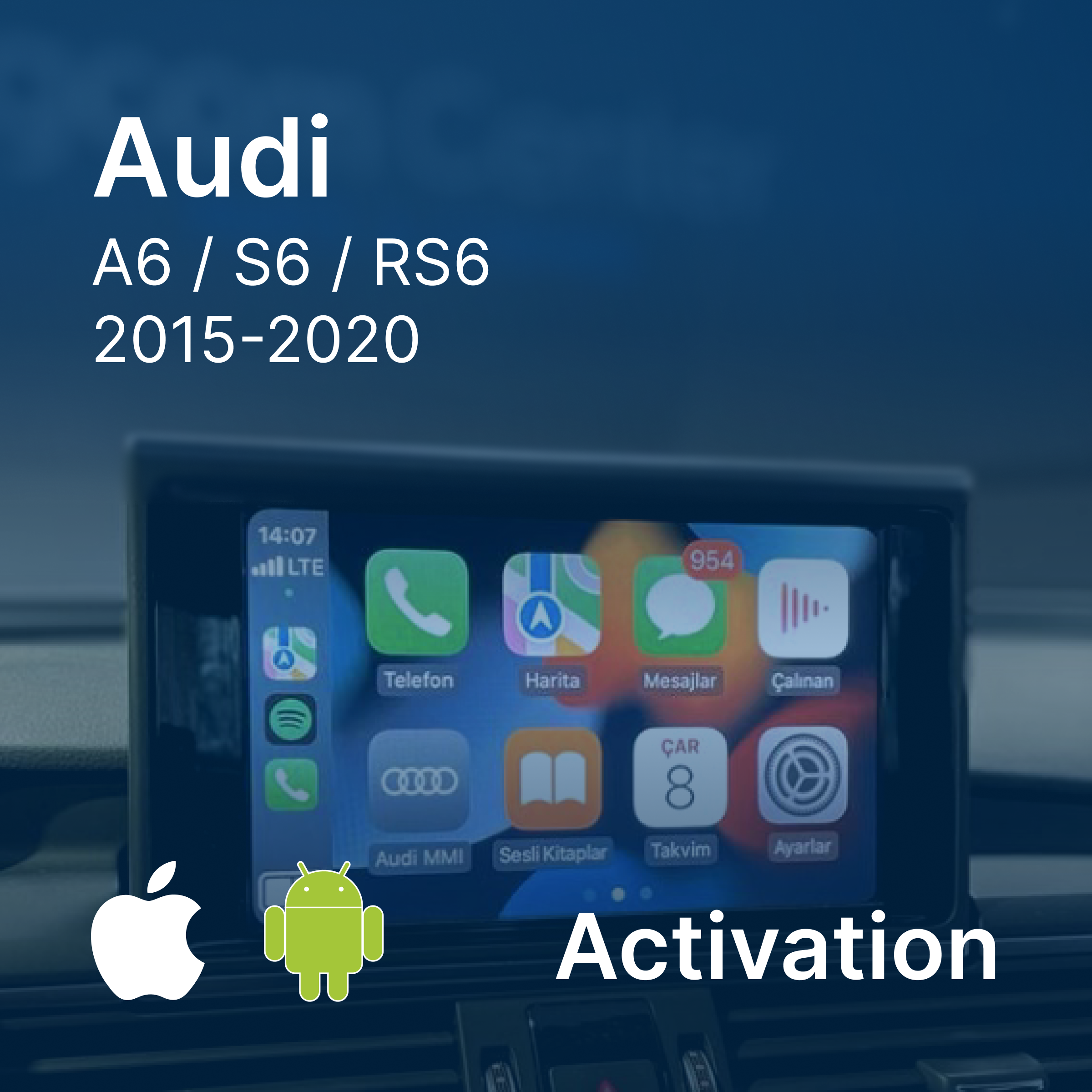 Activation Apple CarPlay & Android Auto | Audi A6 / S6 / RS6